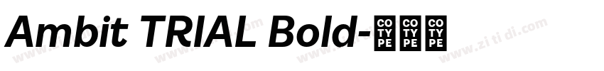 Ambit TRIAL Bold字体转换